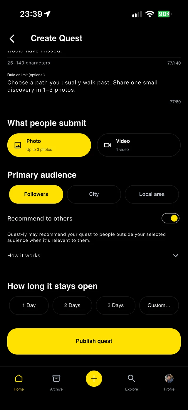 Quest-ly: Response format, audience and challenge duration.