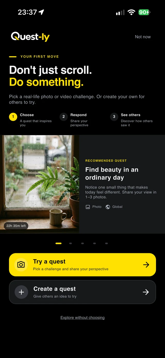 Quest-ly: The app’s introduction and first challenge.
